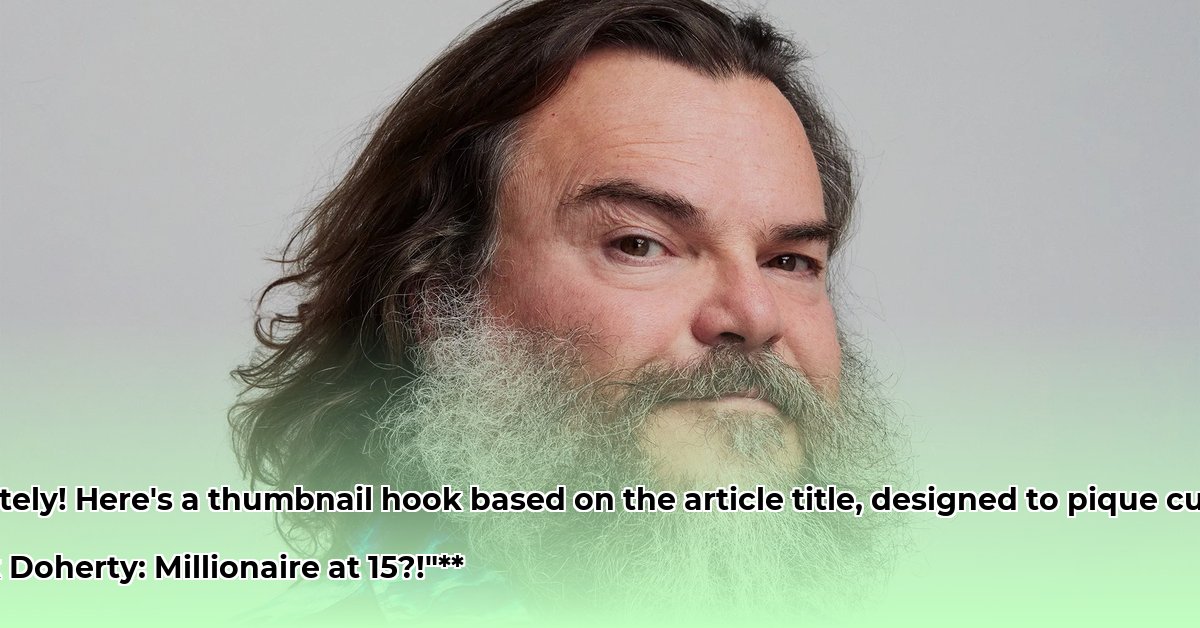 jack-doherty-net-worth-at-15